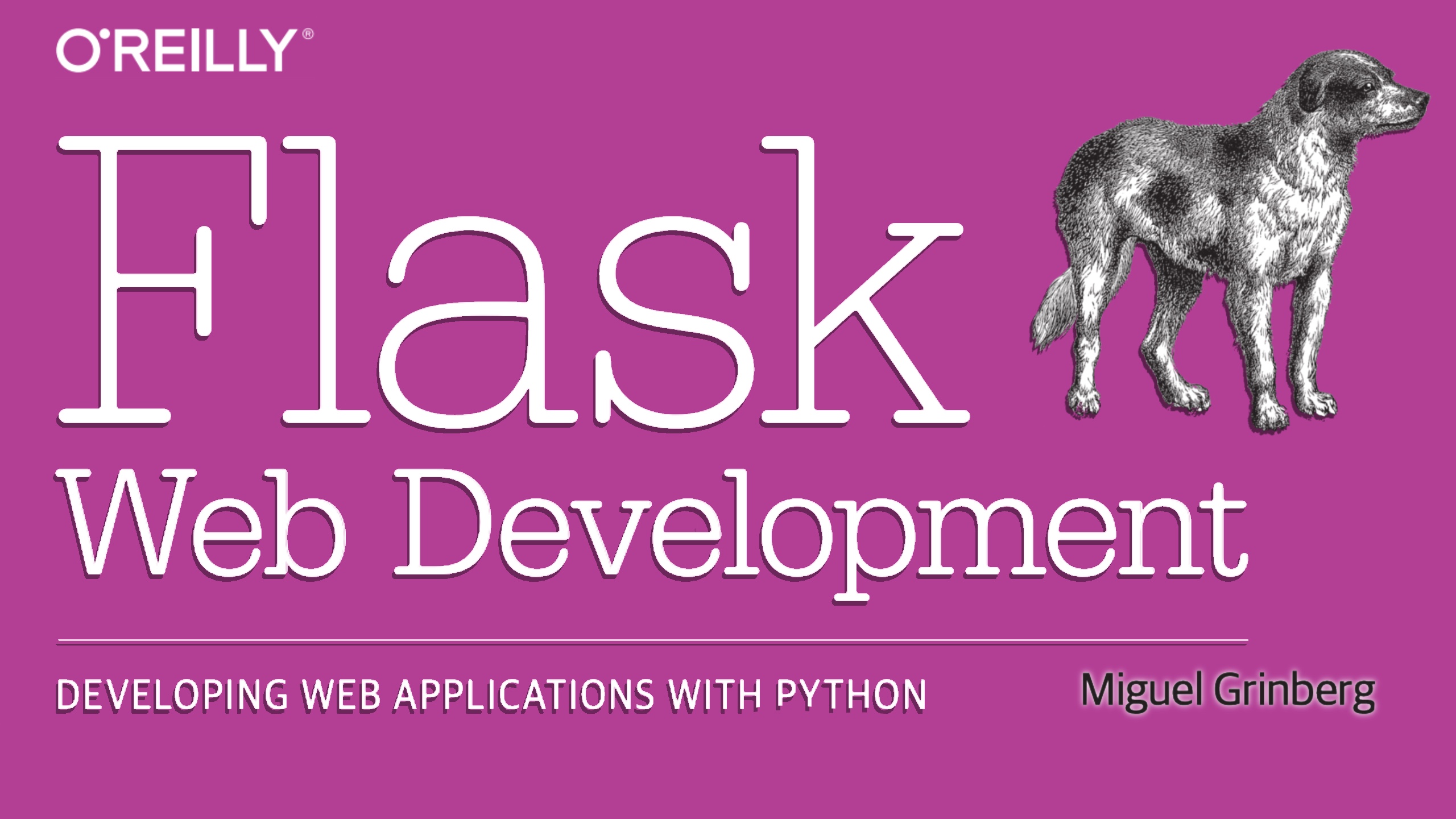 flask web development miguel grinberg oreilly